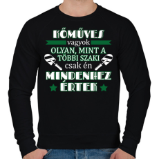 PRINTFASHION Mindenhez értek - Férfi pulóver - Fekete