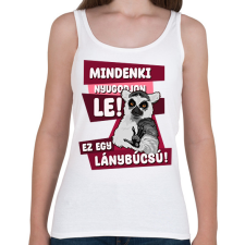 PRINTFASHION Mindenki nyugodjon le lánybúcsú - Női atléta - Fehér női trikó