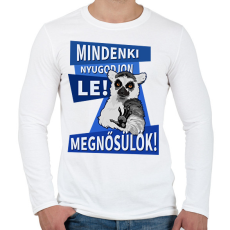 PRINTFASHION Mindenki nyugodjon le megnősülök - Férfi hosszú ujjú póló - Fehér