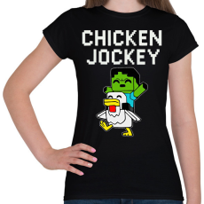 PRINTFASHION Minecraft- chicken jockey - Női póló - Fekete