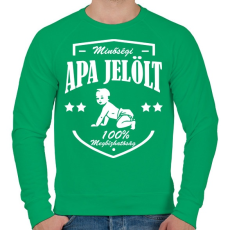 PRINTFASHION Minőségi apajelölt - Férfi pulóver - Zöld