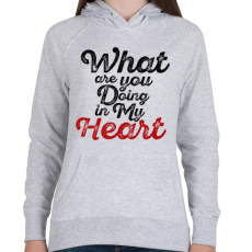 PRINTFASHION Mit csinálsz a szívemmel? - Női kapucnis pulóver - Sport szürke