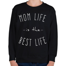 PRINTFASHION mom life is best life 2 - Gyerek pulóver - Fekete gyerek pulóver, kardigán