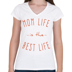 PRINTFASHION mom life - Női V-nyakú póló - Fehér