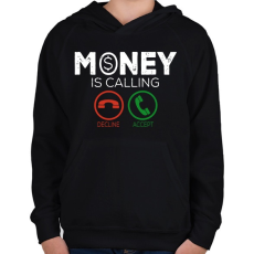 PRINTFASHION Money is callin - Gyerek kapucnis pulóver - Fekete