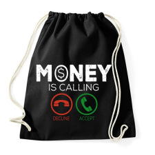 PRINTFASHION Money is callin - Sportzsák, Tornazsák - Fekete tornazsák