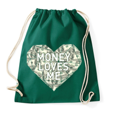 PRINTFASHION Money loves me - Sportzsák, Tornazsák - Sötétzöld tornazsák