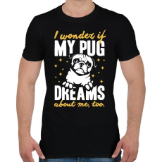 PRINTFASHION Mopsz álom - Férfi póló - Fekete