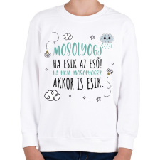 PRINTFASHION Mosolyogj ha esik az eső - Gyerek pulóver - Fehér gyerek pulóver, kardigán