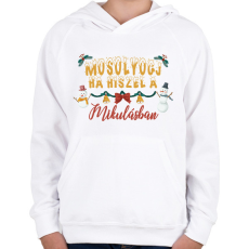 PRINTFASHION Mosolyogj, ha hiszel - Gyerek kapucnis pulóver - Fehér