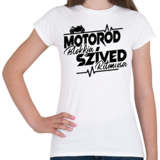 PRINTFASHION Motorod Blokkja, Szíved ritmusa - Női póló - Fehér női póló
