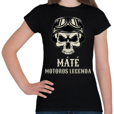 PRINTFASHION Motoros legenda - Névvel - Női póló - Fekete