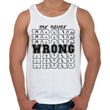 PRINTFASHION Mr never wrong páros 1 - Férfi atléta - Fehér atléta, trikó