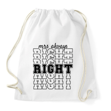 PRINTFASHION Mrs always right páros 1 - Sportzsák, Tornazsák - Fehér tornazsák