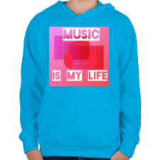 PRINTFASHION music is my life - Gyerek kapucnis pulóver - Azúrkék gyerek pulóver, kardigán