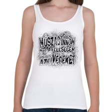 PRINTFASHION Muszáj innom mert a feleségem gyűjti az üvegeket - Fekete - Női atléta - Fehér női trikó