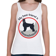 PRINTFASHION My best friend - Riesenschnauzer - Női atléta - Fehér női trikó