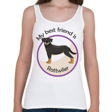 PRINTFASHION My best friend - Rottwiler - Női atléta - Fehér női trikó