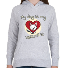 PRINTFASHION My dog is my valentine  - Női kapucnis pulóver - Sport szürke