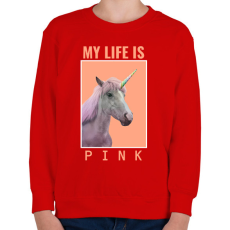 PRINTFASHION MY LIFE IS PINK - Gyerek pulóver - Piros