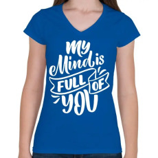 PRINTFASHION My mind is full - Női V-nyakú póló - Királykék