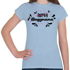 PRINTFASHION Nagymama lettem - Női póló - Világoskék