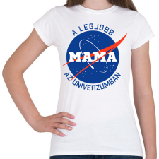 PRINTFASHION Nasa Mama - Női póló - Fehér női póló