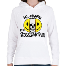 PRINTFASHION Ne akarj - Női kapucnis pulóver - Fehér