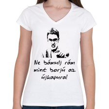 PRINTFASHION ne bámulj rám - Női V-nyakú póló - Fehér női póló