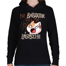 PRINTFASHION Ne basszatok fel ma! Légyszi! - Női kapucnis pulóver - Fekete női pulóver, kardigán