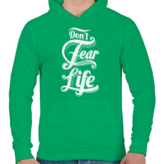 PRINTFASHION Ne félj az élettől - Férfi kapucnis pulóver - Zöld