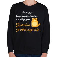 PRINTFASHION Ne hagy, hogy megtévesszen a cukiságom. Simán szétkaplak. Cica - Gyerek pulóver - Fekete