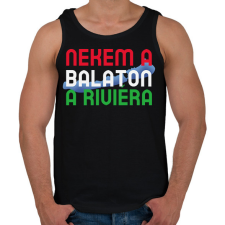 PRINTFASHION NEKEM A BALATON A RIVIÉRA - Férfi atléta - Fekete atléta, trikó