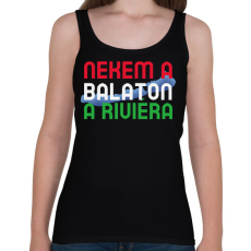 PRINTFASHION NEKEM A BALATON A RIVIÉRA - Női atléta - Fekete
