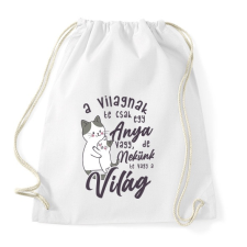 PRINTFASHION Nekünk te vagy a világ drk - Sportzsák, Tornazsák - Fehér tornazsák