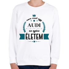 PRINTFASHION Nem csak egy Audi - Gyerek pulóver - Fehér gyerek pulóver, kardigán