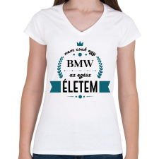 PRINTFASHION Nem csak egy BMW - Női V-nyakú póló - Fehér női póló