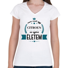PRINTFASHION Nem csak egy Citroen - Női V-nyakú póló - Fehér