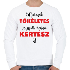 PRINTFASHION Nem csak tökéletes vagyok, hanem kertész is! - Férfi pulóver - Fehér férfi pulóver, kardigán