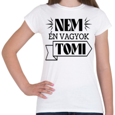 PRINTFASHION Nem én vagyok - Névvel - Női póló - Fehér női póló