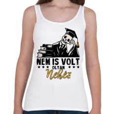 PRINTFASHION Nem is volt olyan nehéz  - Női atléta - Fehér