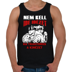 PRINTFASHION Nem kell ide idézet, ha traktoros a kinézet - Férfi atléta - Fekete