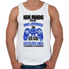 PRINTFASHION Nem mindig játszom videó játékokkal... - Férfi atléta - Fehér