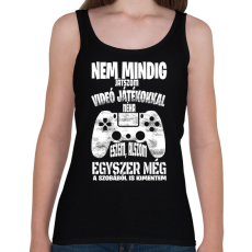 PRINTFASHION Nem mindig játszom videó játékokkal... - Női atléta - Fekete