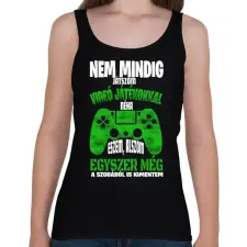 PRINTFASHION Nem mindig játszom videó játékokkal... - Női atléta - Fekete női trikó