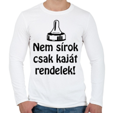 PRINTFASHION Nem sírok csak kaját rendelek - Férfi hosszú ujjú póló - Fehér