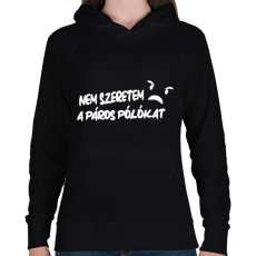 PRINTFASHION Nem szeretem a páros pólókat - Páros póló fehér - Női kapucnis pulóver - Fekete