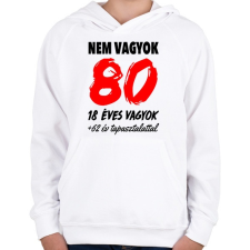 PRINTFASHION Nem vagyok 80! - Gyerek kapucnis pulóver - Fehér gyerek pulóver, kardigán
