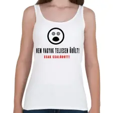 PRINTFASHION nem vagyok teljesen őrült - Női atléta - Fehér női trikó
