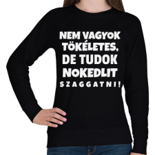 PRINTFASHION Nem vagyok tökéletes - Női pulóver - Fekete női pulóver, kardigán